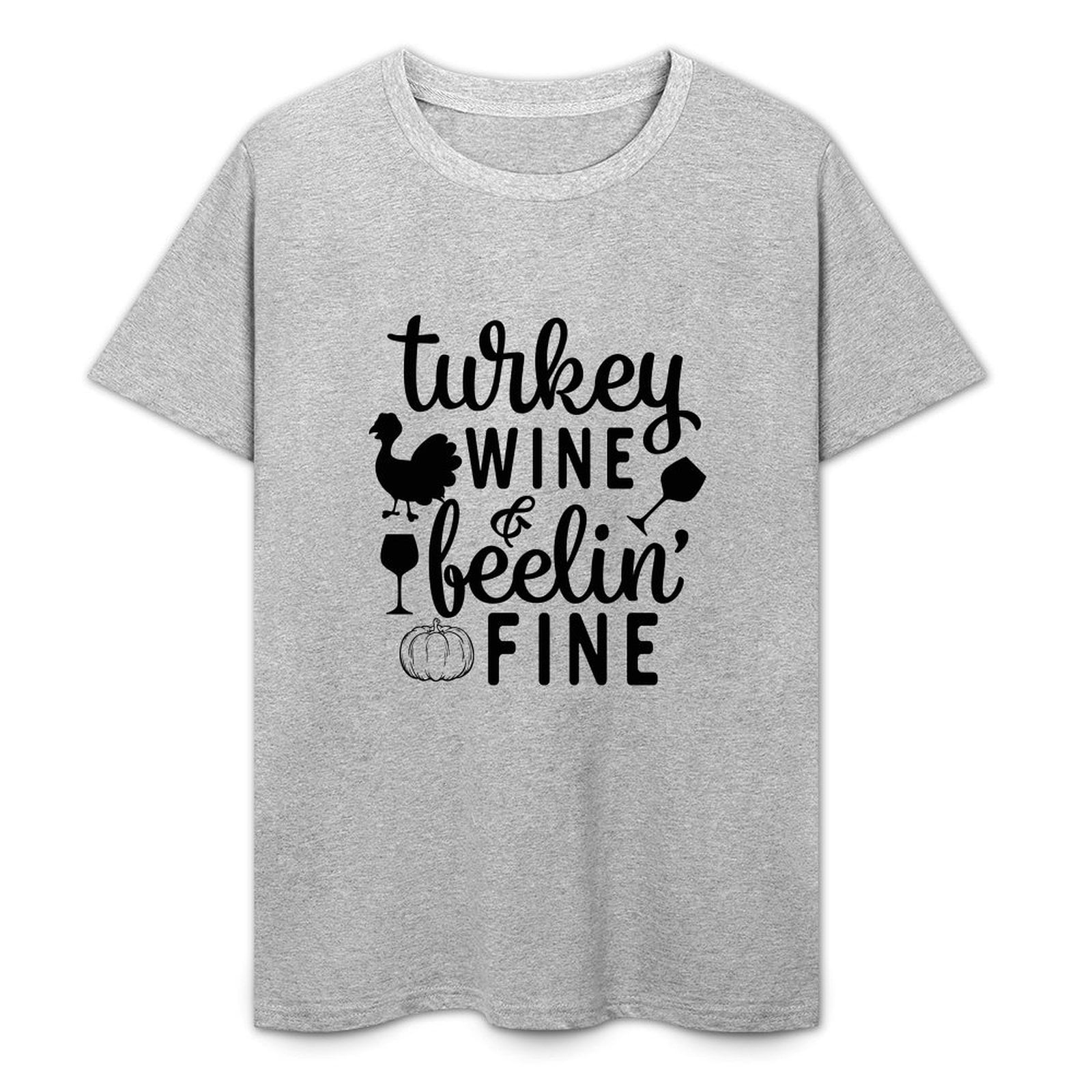 Charlylifestyle Unisex Turkey Wine And Feelin Fine Short Sleeve T-shirt ...