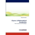 thumbnail image 1 of Charm: A Philosophical Perspective (Paperback), 1 of 1