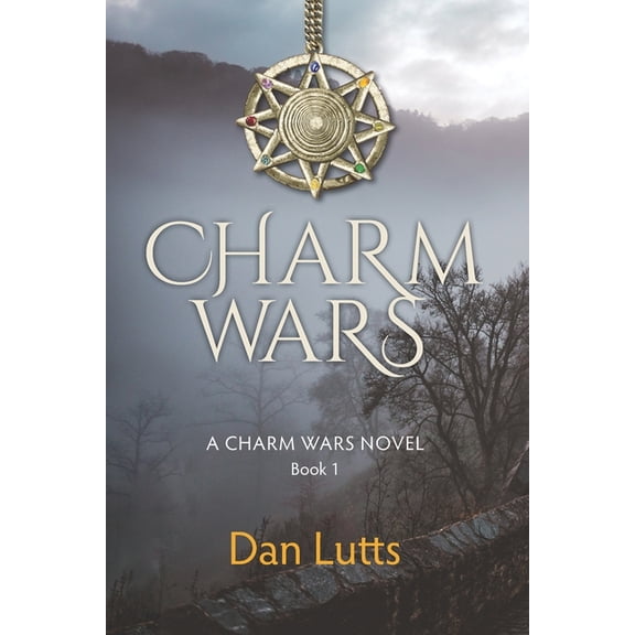 Charm Wars Charm Wars, Book 1, (Paperback)