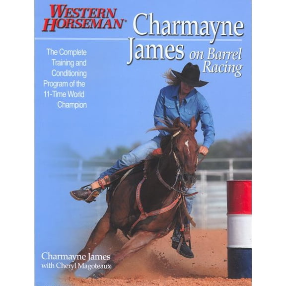 Charmayne James on Barrel Racing (Edition 1) (Paperback)