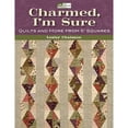thumbnail image 1 of Pre-Owned Charmed, I'M Sure : Quilts and More from 5" Squares (Paperback) 9781564779014, 1 of 1