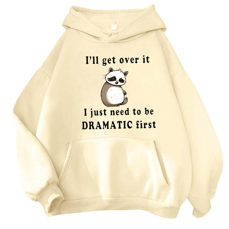 Charmgo Graphic Hoodies Under 15 Women Oversized Hoodie Cute Animal Graphic Drawstring Hooded Sweatshirts I Ll Get Over It Comfort Hoodies Cute