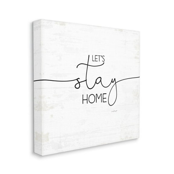 Charming Distressed Let's Stay Home Family Quote Typography Gallery-Wrapped Canvas Print Wall Art, 17x17