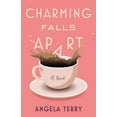 thumbnail image 1 of Charming Falls Apart, (Paperback), 1 of 1