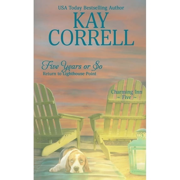 Charming Inn Five Years or So: Return to Lighthouse Point, Book 5, (Paperback)