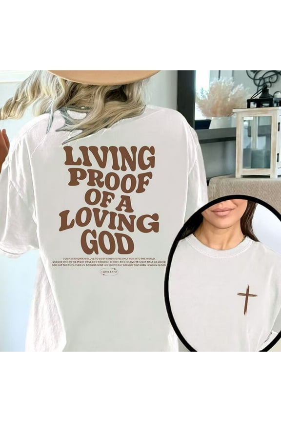 Charming "Living Proof Of A Loving God" Religious - Inspired Graphic Tees Witty Print T - shirts With Text And Cross Design Comfy Short Sleeve Casual Daily Shirts Great For Those Who Love Religion