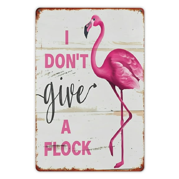 Charming Rustic Pink Flamingo Metal Wall Art - "I Don't Give a Flock" Humorous Decor Sign, Vintage Style for Home & Office, Flamingo Decor, 2D, Perfect for Room Decor