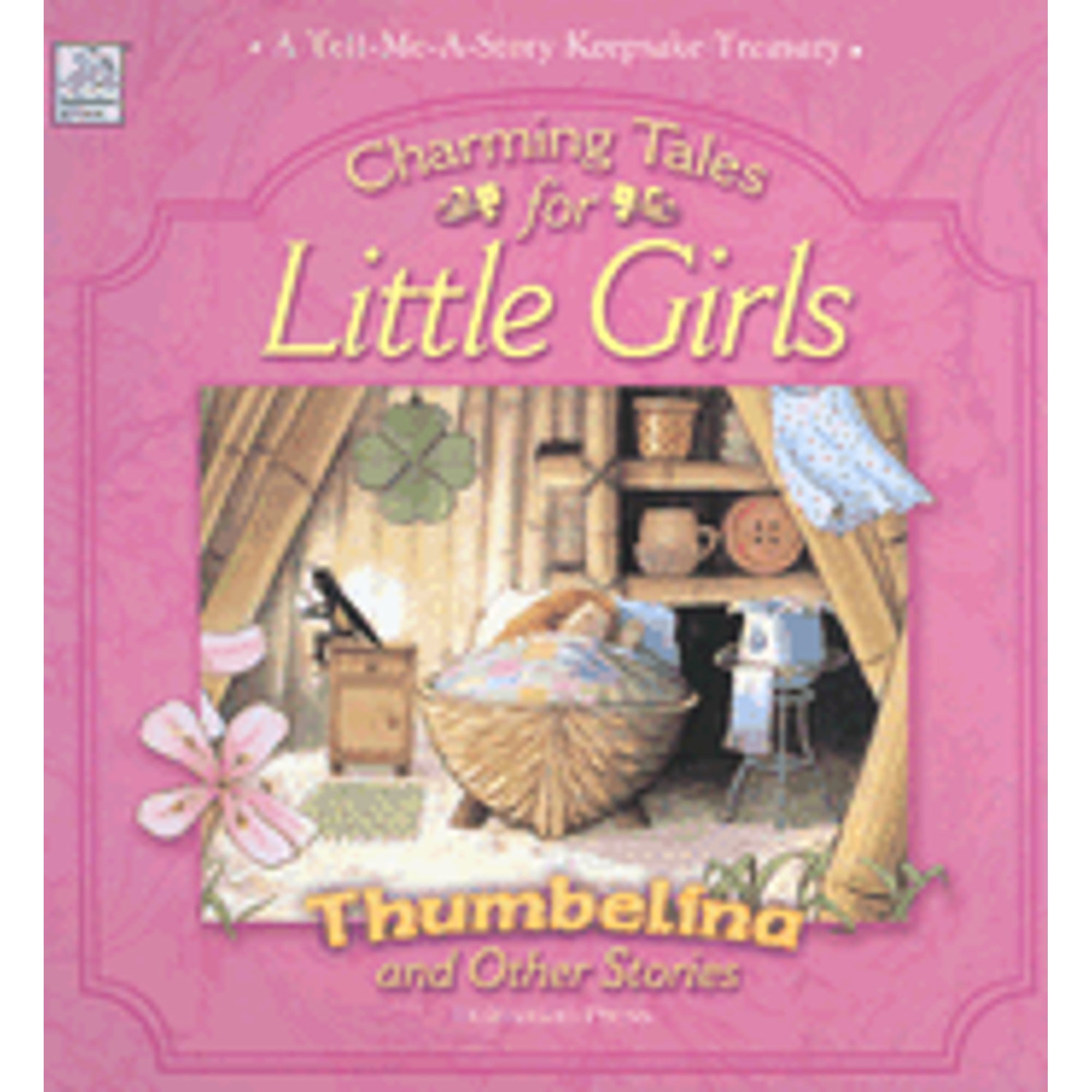 Pre-Owned Charming Tales for Little Girls (Hardcover 9781403707918) by Dalmatian Press (Creator)