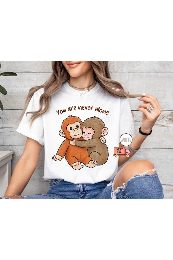 Charming You Are Never Alone Monkey Punch Best Friend Hug Graphic Tee - Comfort Colors Unisex Cotton T-Shirt, Sizes S-5XL