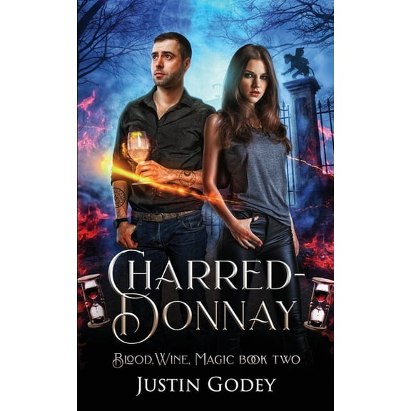 Blood, Wine, Magic Charred-Donnay, Book 2, (Paperback)
