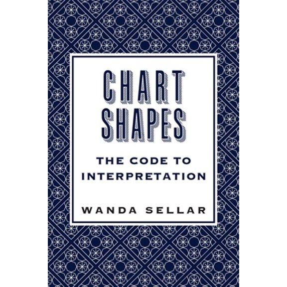 Pre-Owned Chart Shapes: The Code to Interpretation, (Paperback)