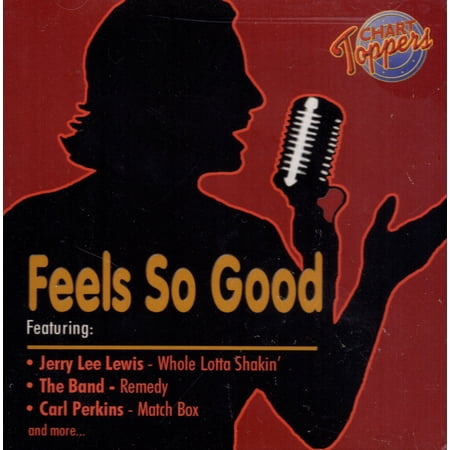 Chart Toppers: Feels So Good CD
