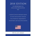 thumbnail image 1 of Charter Schools Program Grants to State Educational Agencies - Final Priorities, Requirements, Definitions, and Selection Criteria US Department of Education Regulation ED 2018 Editio 1723440965, 1 of 1