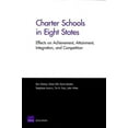 thumbnail image 1 of Charter Schools in Eight States : Effects on Achievement, Attainment, Integration, and Competition (Paperback), 1 of 1