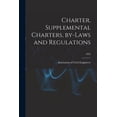 thumbnail image 1 of Charter, Supplemental Charters, By-laws and Regulations; 1895 (Paperback), 1 of 1