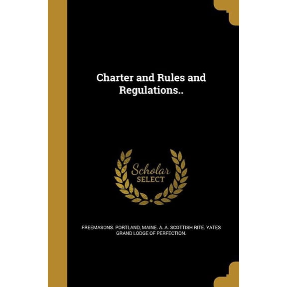 Charter and Rules and Regulations.. (Paperback)