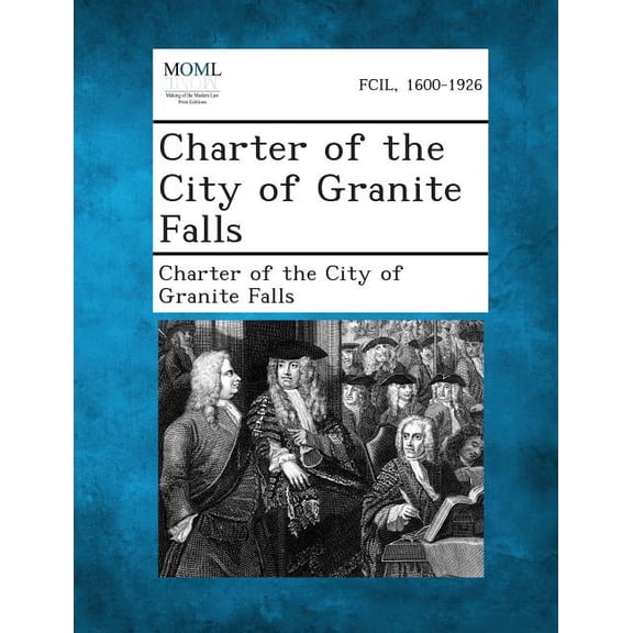 Charter of the City of Granite Falls (Paperback)
