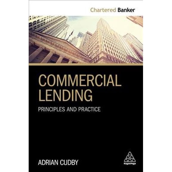 Pre-Owned Chartered Banker Commercial Lending: Principles and Practice, Book 2, (Paperback)