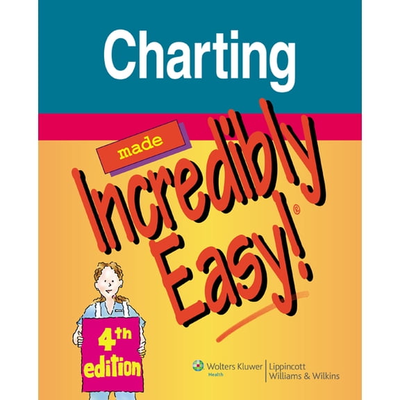 Pre-Owned Charting Made Incredibly Easy! (Paperback) 1605471968 9781605471969