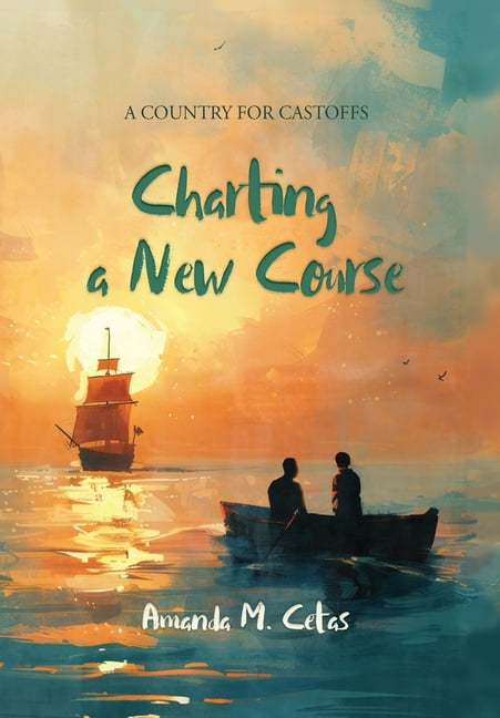 Charting a New Course, (Hardcover)