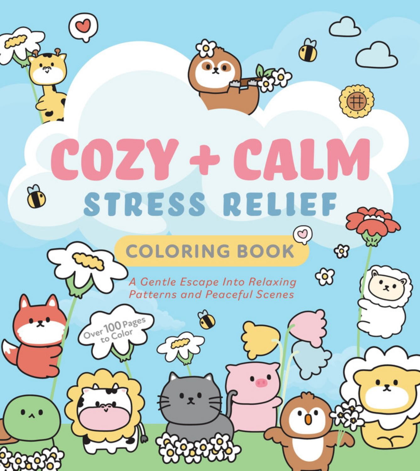 Cozy and Calm Stress Relief Coloring Book: A Gentle Escape into ...