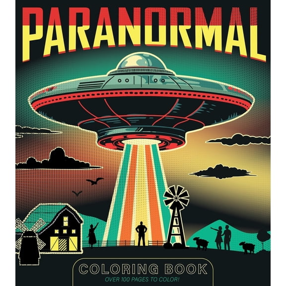 Chartwell Coloring Books Paranormal Coloring Book: Over 100 Pages to Color!, (Paperback)