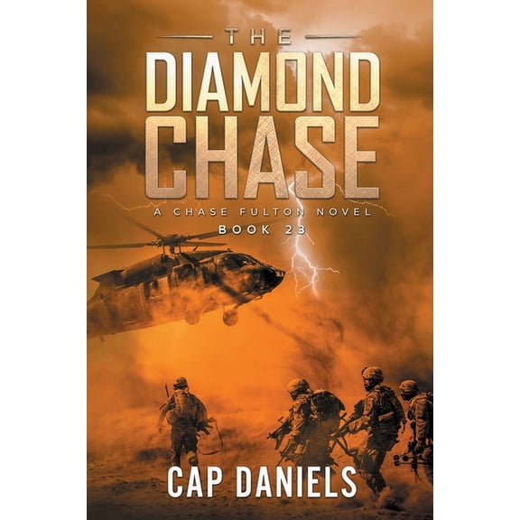 Chase Fulton Novels The Diamond Chase: A Chase Fulton Novel, Book 23, (Paperback)