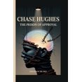 thumbnail image 1 of Chase Hughes: The Prison of Approval, (Paperback), 1 of 1
