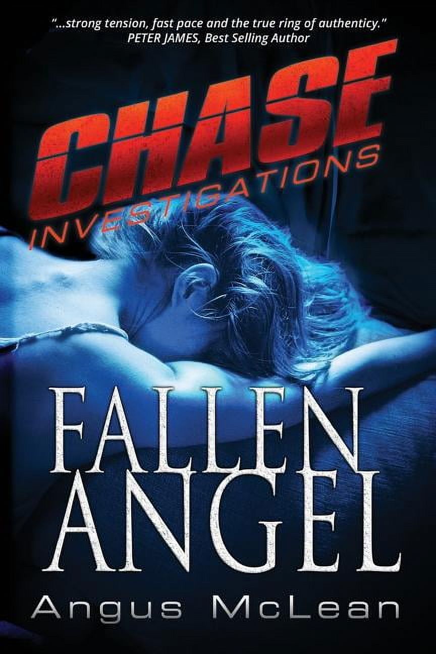 Chase Investigations: Fallen Angel (Paperback)