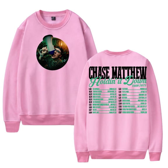 Chase Matthew Holdin' It Down Tour 2025 Crewneck Long Sleeve Streetwear Women Men Pullover Sweatshirt