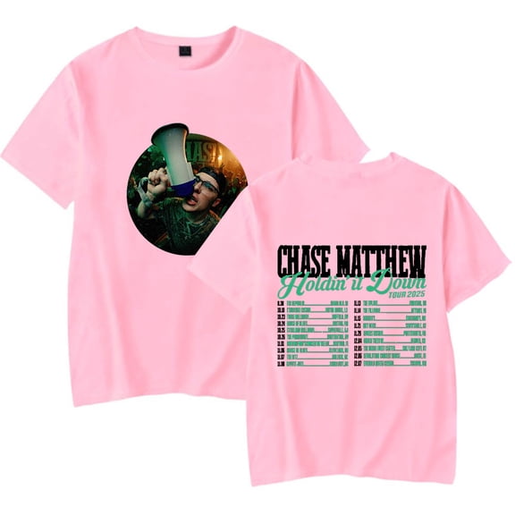 Chase Matthew Holdin' It Down Tour T shirt Summer Casual Tshirt  Streetwear