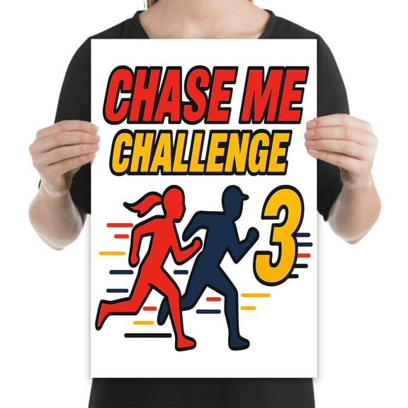 Chase Me Challenge Motivational Art - Home Gym Decor - 13x19 Poster Print