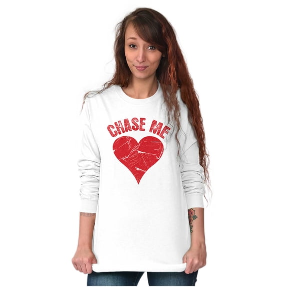 Chase Me Funny Valentines Day Joke Women's Long Sleeve T Shirt Brisco Brands X