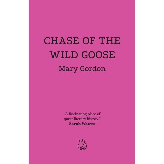 Chase of the Wild Goose, (Paperback)