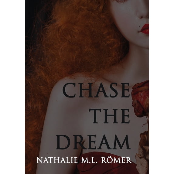 Chase The Dream, (Paperback)