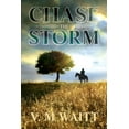 thumbnail image 1 of Chase the Storm, (Paperback), 1 of 1
