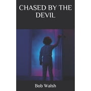 Chased by the Devil (Paperback)