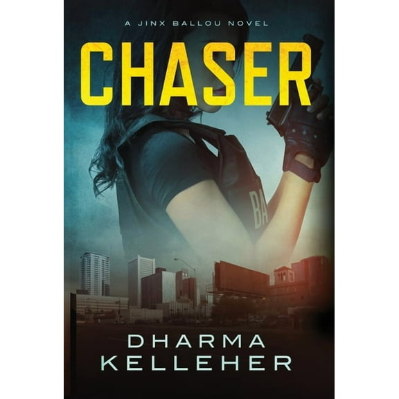 Jinx Ballou Chaser: A Jinx Ballou Novel, Book 1, (Hardcover)