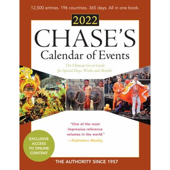 Pre-Owned Chase's Calendar of Events 2022: The Ultimate Go-To Guide for Special Days, Weeks and Months (Paperback) 1641435038 9781641435031