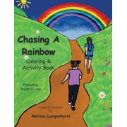 Chasing A Rainbow Coloring & Activity Book, Paperback