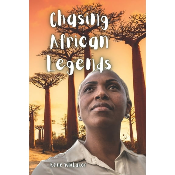 Chasing African Legends, (Paperback)
