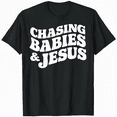 thumbnail image 1 of Chasing Babies And Jesus Chasing Babies & Jesus Christian T-Shirt, 1 of 5