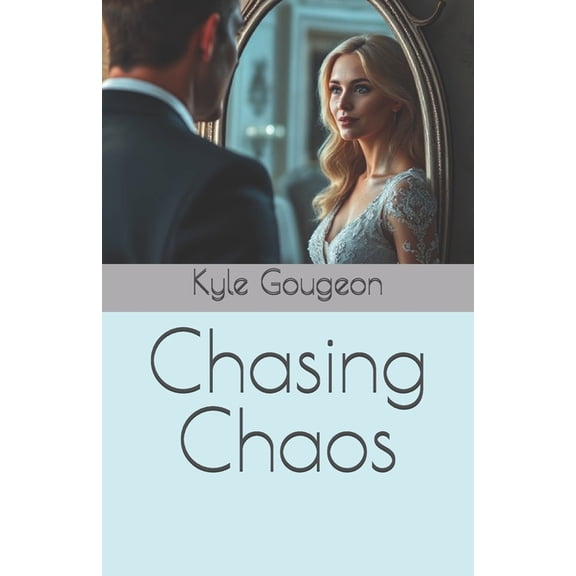 Chasing Chaos, (Paperback)