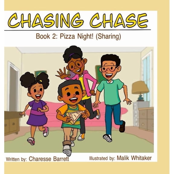 Chasing Chase: Book # 2: Pizza Night (Sharing), (Hardcover)