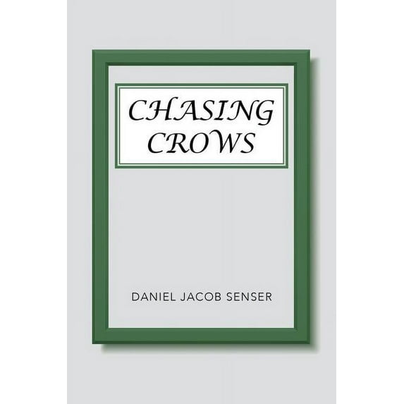 Chasing Crows