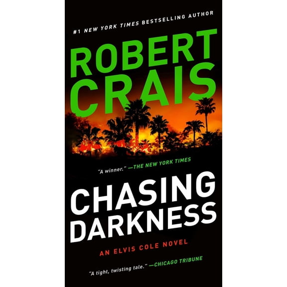 Chasing Darkness: An Elvis Cole Novel (Paperback)