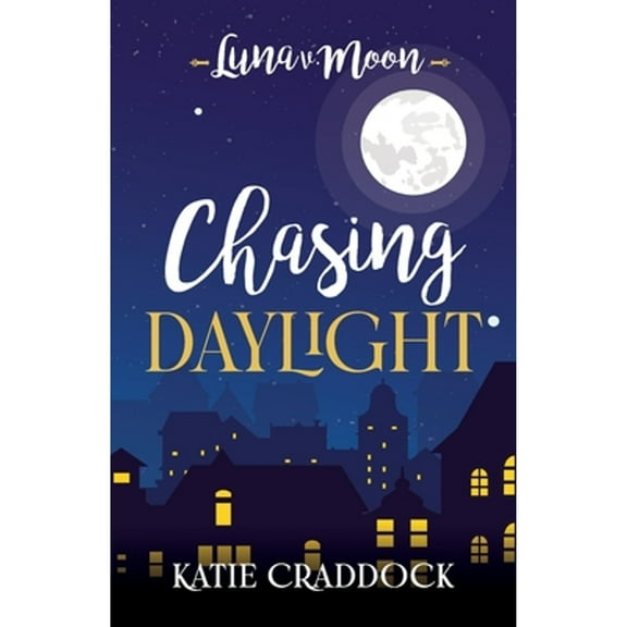 Pre-Owned Chasing Daylight (Paperback) 1956267182 9781956267181