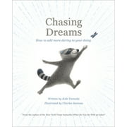 NIANQINGHUA Chasing Dreams: How to Add More Daring to Your Doing, (Hardcover)