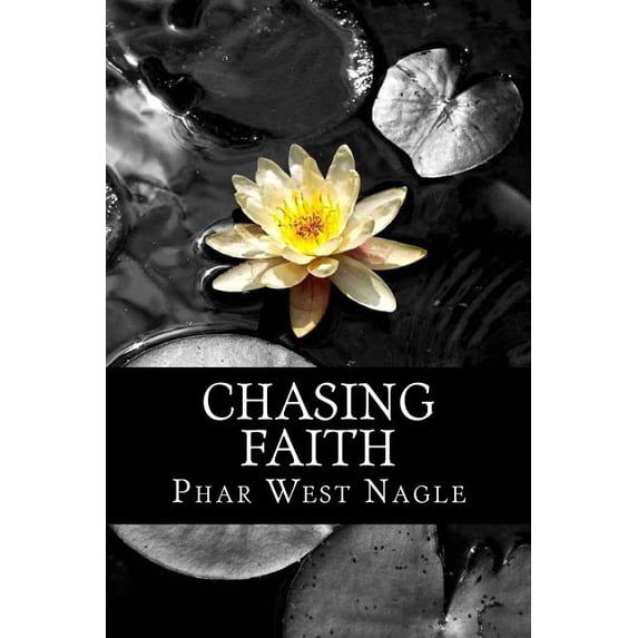 Chasing Faith (Paperback)