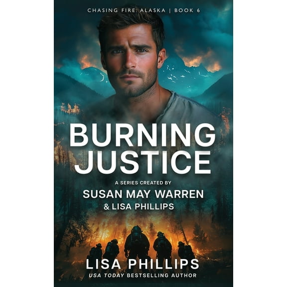 Chasing Fire: Alaska Burning Justice, Book 6, (Paperback)